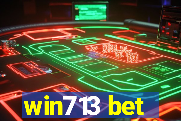 win713 bet